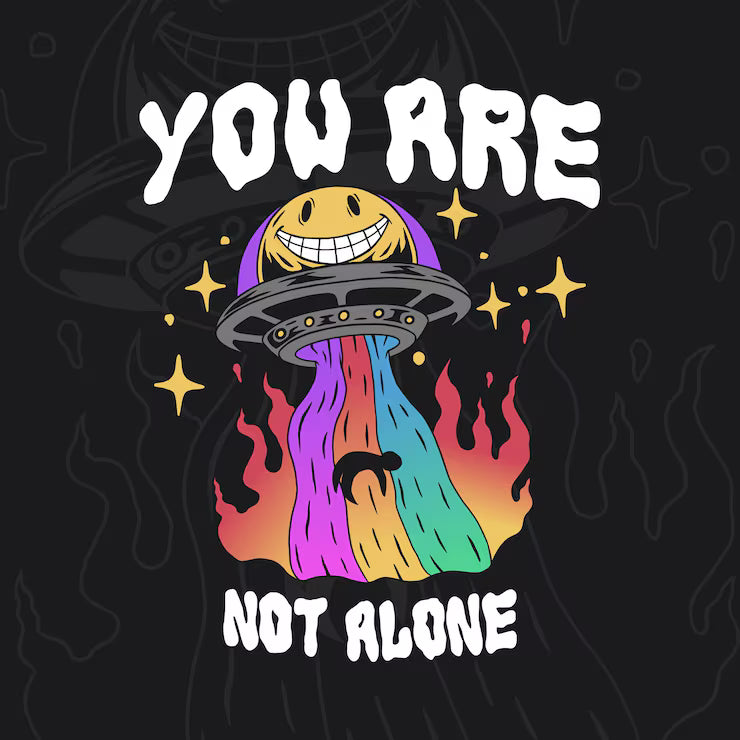You are Not Alone